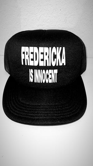 FREDERICKA IS INNOCENT